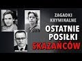 OSTATNIE POSIŁKI SKAZAŃCÓW | ZAGADKI KRYMINALNE | KAROLINA ANNA