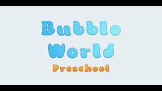 Bubblo World Preschool: Level 5 Solution