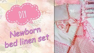 How to sew newborn bed linen set. DIY