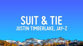 Justin Timberlake - Suit & Tie (Lyrics) ft. Jay-Z