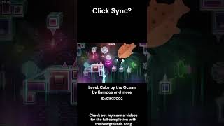 Click Sync? Cake by the Ocean 100% #geometrydash #gd