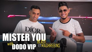 Mister You - bladi & maghrebins (Live) sur Dodo vip