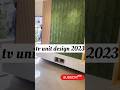 Tv unit design 2023 shortshorts tv kamar