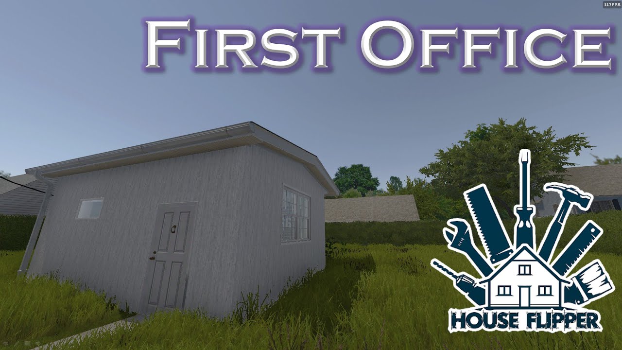 House Flipper Gameplay: First Office