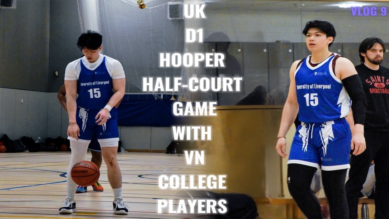 UK D1 Hooper Half-Court Game with Vietnam College Players