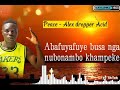 PEACE ALEX DROPPER OFFICIAL LYRIC VIDEO NEW LUMASABA SONG PEACE ALEX DROPPER OFFICIAL LYRIC VIDEO NEW LUMASABA SONG