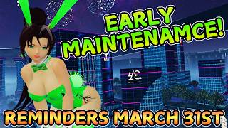 [PSO2 NGS] Early Maintenance! | Reminders Checklist For 3-31-2026
