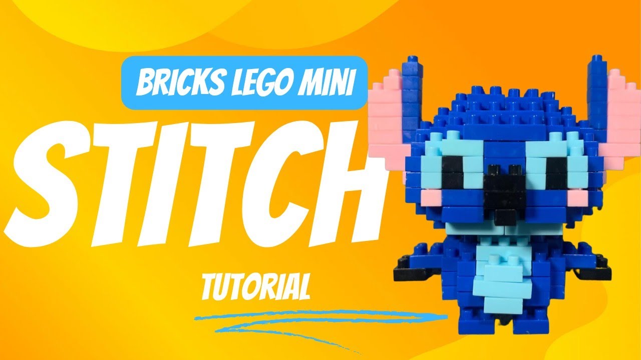 BRICKS LEGO mini STITCH Tutorial 