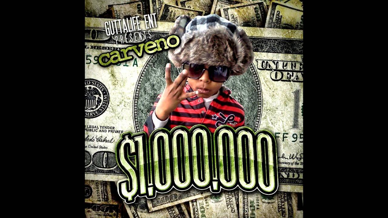 Carveno - Do'n My Thing - $1,000,000