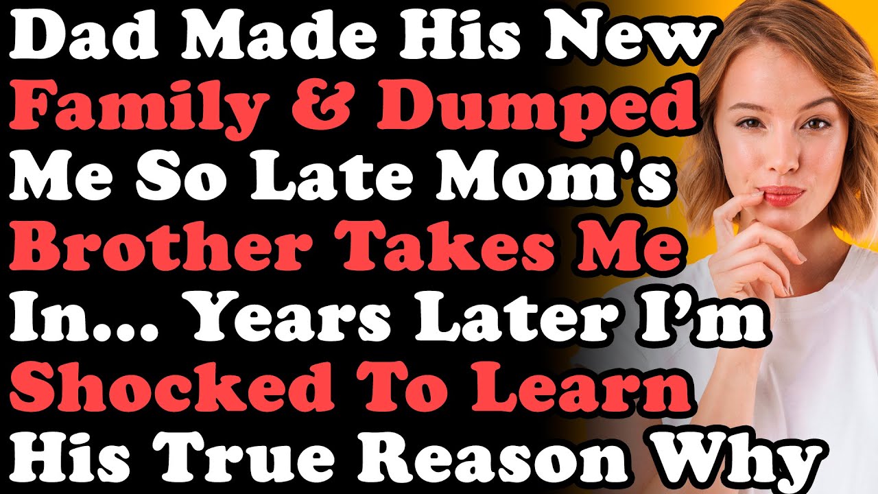 Отец завёл новую семью и бросил меня, поэтому меня забрал брат моей покойной мамы... Спустя годы ...