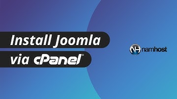 How to Install Joomla via cPanel | Namhost