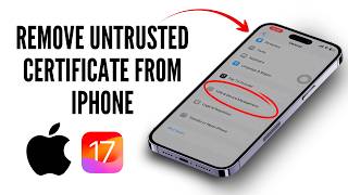 How To Remove Certificate From iPhone | Remove Untrusted Certificate on iPhone iOS 17