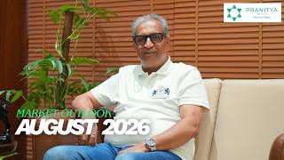 Pranitya Wealth Market Outlook - August 2026