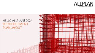 Hello Allplan 2024 - Reinforcement Planlayout