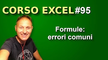 95 Corso Excel: come correggere gli errori nelle formule | Daniele Castelletti | Ass Maggiolina