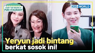 [IND/ENG] Sosok yang membuat Yeryun debut jadi model! | Fun-Staurant | KBS WORLD TV 240408