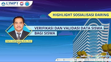 HIGHLIGHT SOSIALISASI DARING: TAHAPAN VERIFIKASI DAN VALIDASI DATA SISWA BAGI SISWA