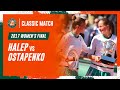 RG Classics - Jelena Ostapenko vs Simona Halep - 2017 | Roland Garros