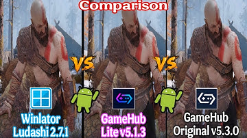 God Of War 2018 PC on Android| Winlator vs GameHub vs GameHub Original Comparison | Snapdragon 8gen2