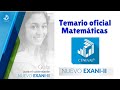 Temario COMPLETO Matemáticas - Examen EXANI II - versión 2022