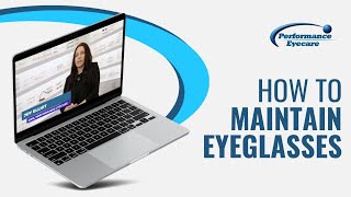How to Take Care of Your Prescription Eyeglasses: Tips for Long-Lasting Comfort and Clarity