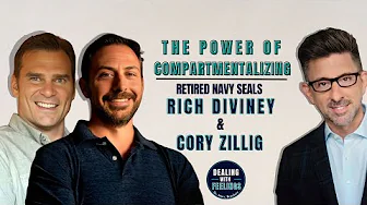 Managing Stress Like a Navy SEAL: Rich Diviney & Cory Zillig | Dealing With Feelings