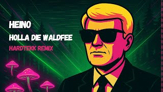Heino - Holla die Waldfee (Coost HardTekk Remix)