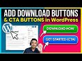 How to Add Download Button &amp; Call To Action (CTA) Button in WordPress Posts
