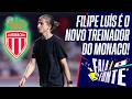 FILIPE LUÍS NA EUROPA! TREINADOR SERÁ O COMANDANTE DO MONACO, DA FRANÇA, E CORRE ATRÁS DE LINCENÇAS!