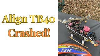 Align TB40 Crash! A video I did not want to make!