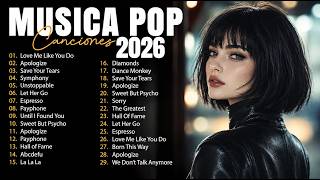 🔥Melhores Musicas Pop Internacionais 2026🟢 Top 100 Acustico Músicas Internacionais Pop 2026 🟢 SAD