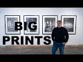 Making Big Large Format Prints and Displaying them in a gallery.