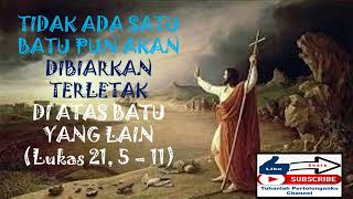 There Will Not Be One Stone Lying On Top Of Another luke 21 5  11