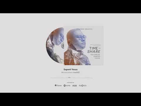 Seperti Yesus - Stephen Erastus | #timetoshare