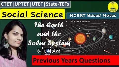 Ch-01|P-2|The Solar System|सौरमंडल|PYQs|Social Science Special|By Ritu Panwar|CTET,UPTET,STETs