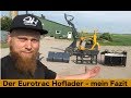 Der Eurotrac Hoflader -  Mein Fazit