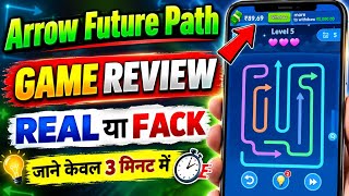 arrow future path game kya hai | arrow future path app real or fake | arrow future path game review screenshot 2