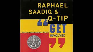 Raphael Saadiq & Q-Tip – Get Involved