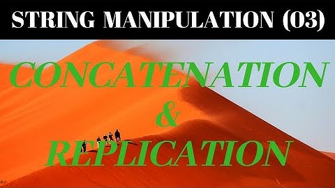Concatenation & Replication Of Strings In Python