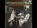 Abafana Besishingishane - Hambani Magoduka (1979) #WaarWasJy