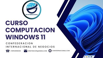 Curso de Computacion Profesional Completo con Windows 11 - Tutorial Windows 11 - Curso Windows 11