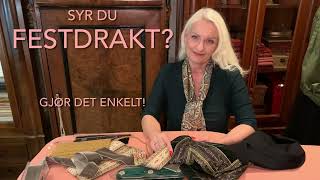 Syr du festdrakt? Her er 5 av mine beste tips!