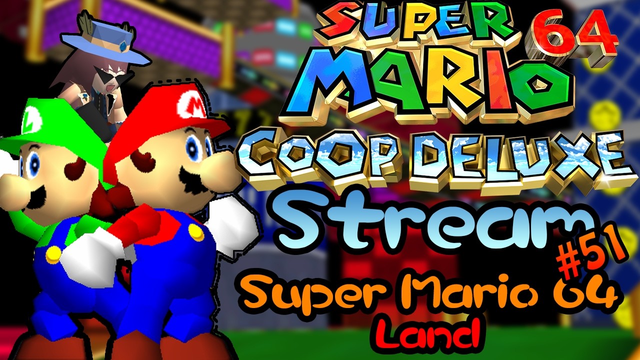 Super Mario 64 Land with Pals!! - Super Mario 64 Co-op Deluxe