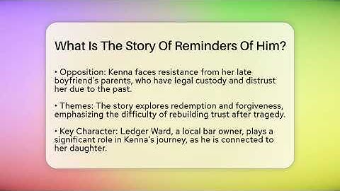 What Is The Story Of Reminders Of Him? - The Prose Path