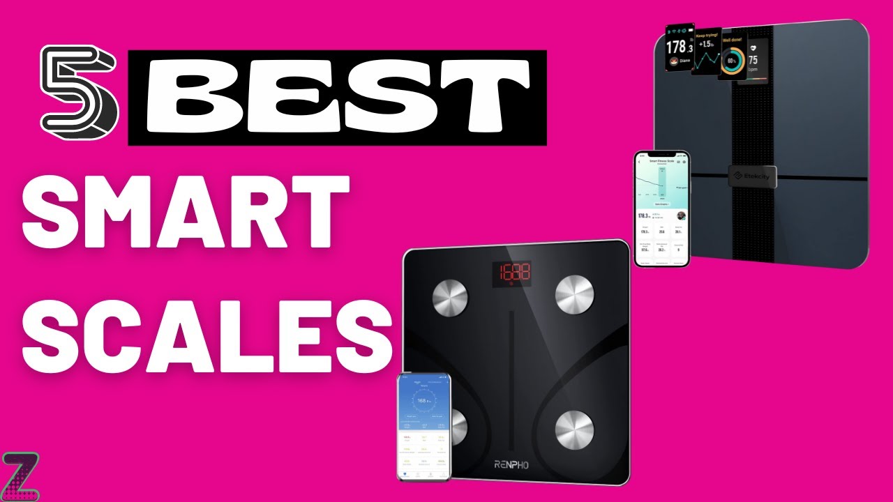 The best smart scales of 2023