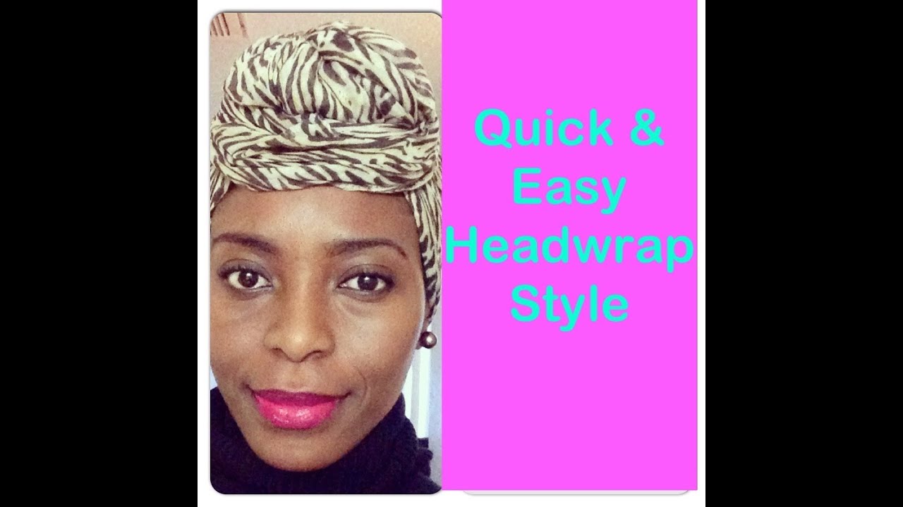 59* Natural Hair | Quick & Easy Headwrap Tutorial - YouTube