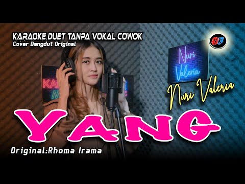 YANG - Rhoma Irama | KARAOKE Nada Wanita, HD