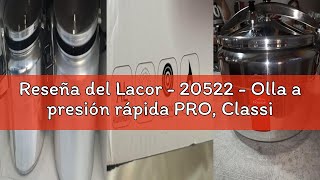 Reseña Del Lacor - 20522 - Olla A Presión Rápida Pro, Classic, Aluminio, Profesional, Máxima Segurid
