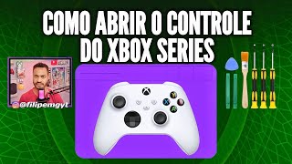 COMO ABRIR O CONTROLE DO XBOX SERIES S