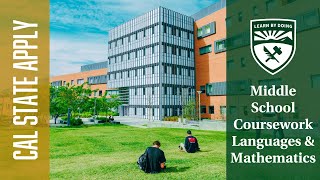 Famous Cal State Apply - Middle School Coursework Entry - Academic History - Languages & Mathematics Wealth